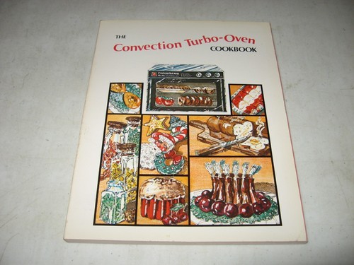 The convection turbo oven - the,