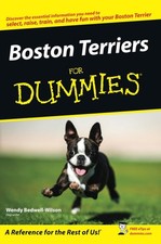 Boston Terriers For Dummies by
