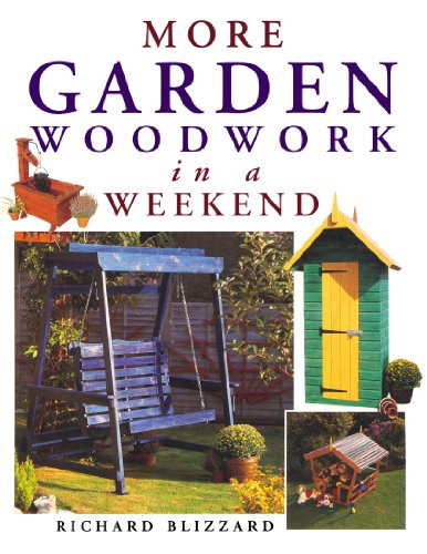More garden woodwork a - more, in