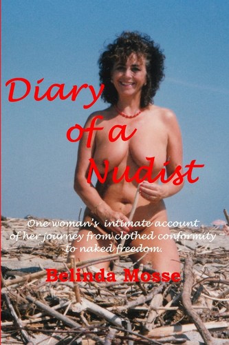 Diary nudist one - of, pt