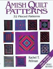 Amish Quilt Patterns: 32 Pieced Patterns - Pellman, Rachel T.