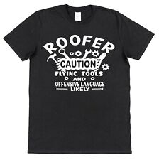 Roofer Caution Flying Tools &