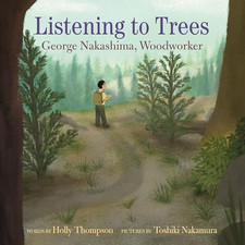 Listening to Trees: George  Nakashima, Woodworker - Hardback NEW Thompson, Holly