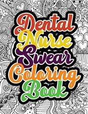Dental Nurse Swear Coloring