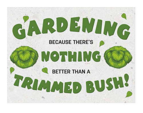 Funny garden sign man - garden,