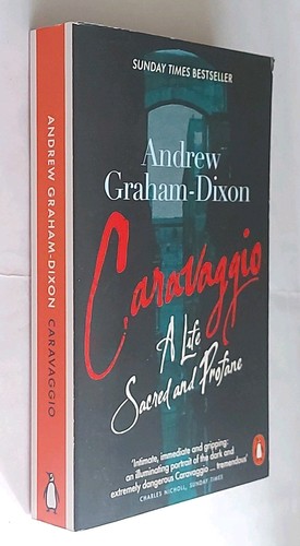 Caravaggio life sacred and - a,