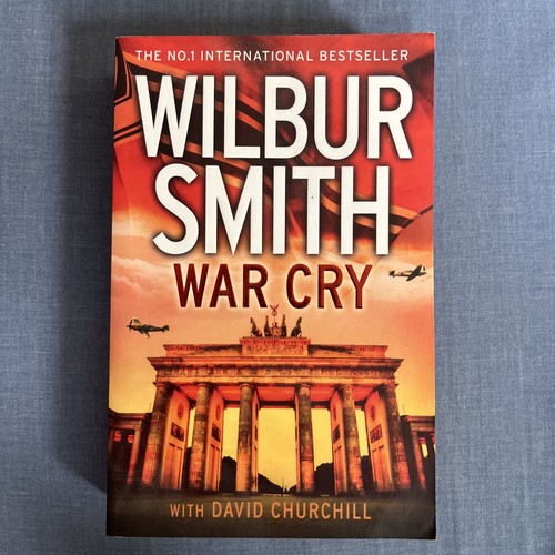 War cry wilbur smith - by,