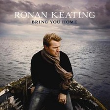 Ronan Keating: Bring You Home