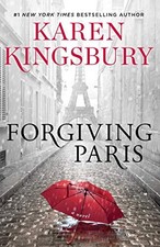 Forgiving Paris: A Novel by