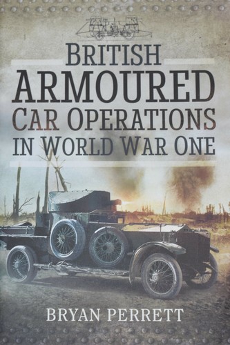 British armoured cars - armoured, ww1