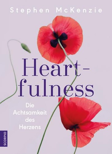 Heartfulness die achtsamkeit - heartfulness:,