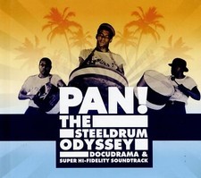 Pan! The Steel Drum Odyssey