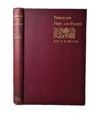 Through Fire And Flood By F.B