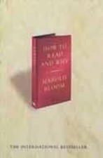 How to Read and Why by Bloom