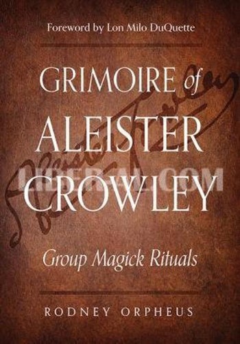 Grimoire aleister crowley - grimoire,