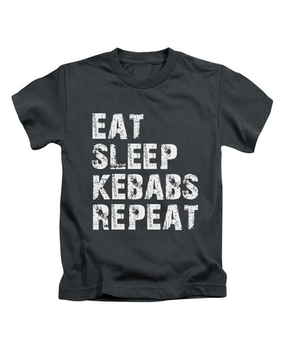 Eat sleep kebabs - eat, repeat