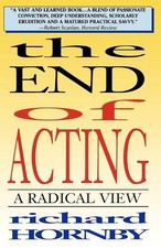 The End of Acting: A Radical
