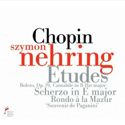 Szymon nehring chopin etudes - nehring,