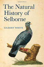 The Natural History of Selborne - White, Gilbert