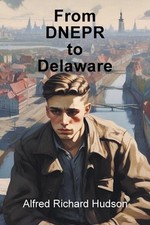 From DNEPR to Delaware by