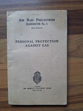 Air Raid Precautions Handbook No 1. Ww2 Gas Masks