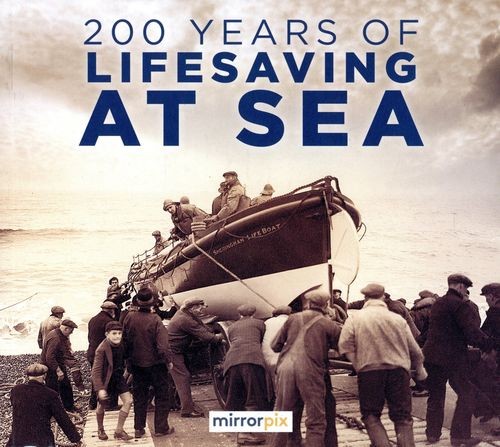200 years lifesaving sea - 200, at
