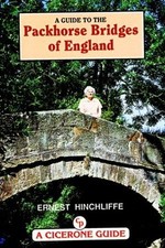 Guide to the Packhorse Bridges of E..., Hinchliffe, Ern