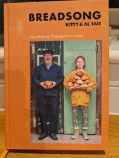 Breadsong: How Baking Changed Our Lives, Tait, Al