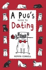 A pug's guide to dating (HardBack) - FREE Shipping