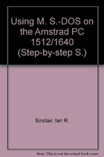 Using M. S.-DOS on the Amstrad