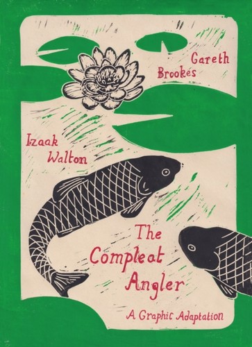 The compleat angler - the,