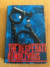 THE DESPERATE RENDEZVOUS by