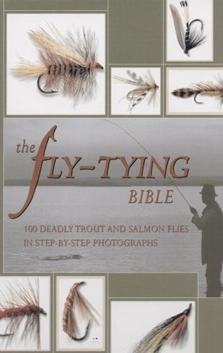 The fly tying bible - fly-tying, peter