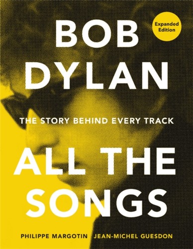 Bob dylan all the - all, songs