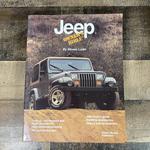 Jeep owners bible 1998 - 1998, moses