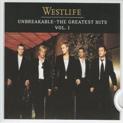 Westlife unbreakable the - unbreakable:,