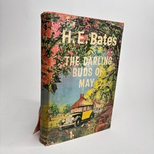 H. E. Bates The Darling Buds of May 1958 Hardcover with Dust Jacket See Photos