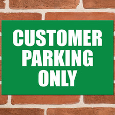 CUSTOMER PARKING ONLY Metal