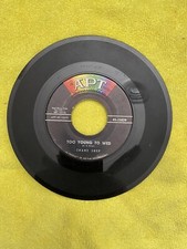 TOO YOUNG TO WED b/w TWO