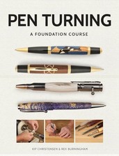 Pen Turning: A Foundation