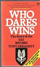 Who Dares Wins: The Story of