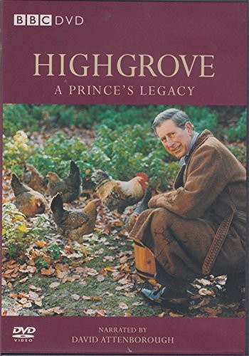 Highgrove prince s - a, legacy