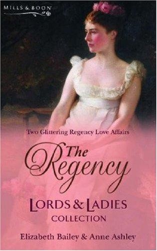 The regency lords ladies - the,