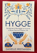 Hygge the secrets - the,