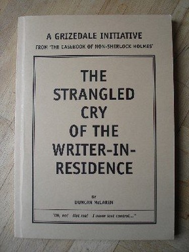 The strangled cry - strangled,