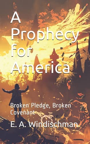 Prophecy for america broken - america:,