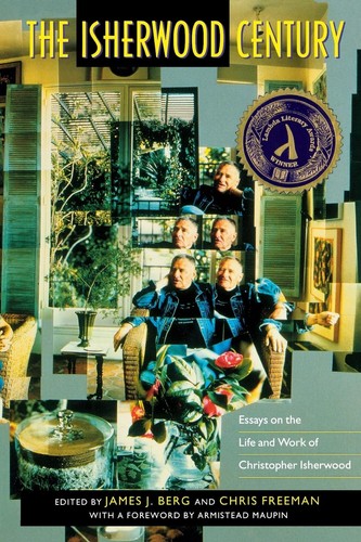 The isherwood century - the, essays