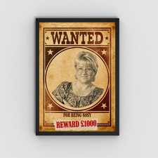 Custom Wanted Sign, A4 Print, High Quality Poster, Personalised Wanted Poster