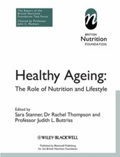 Healthy Ageing : The Role of Nutrition and Lifestyle Paperback