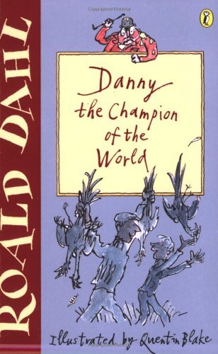 Danny the champion - the,